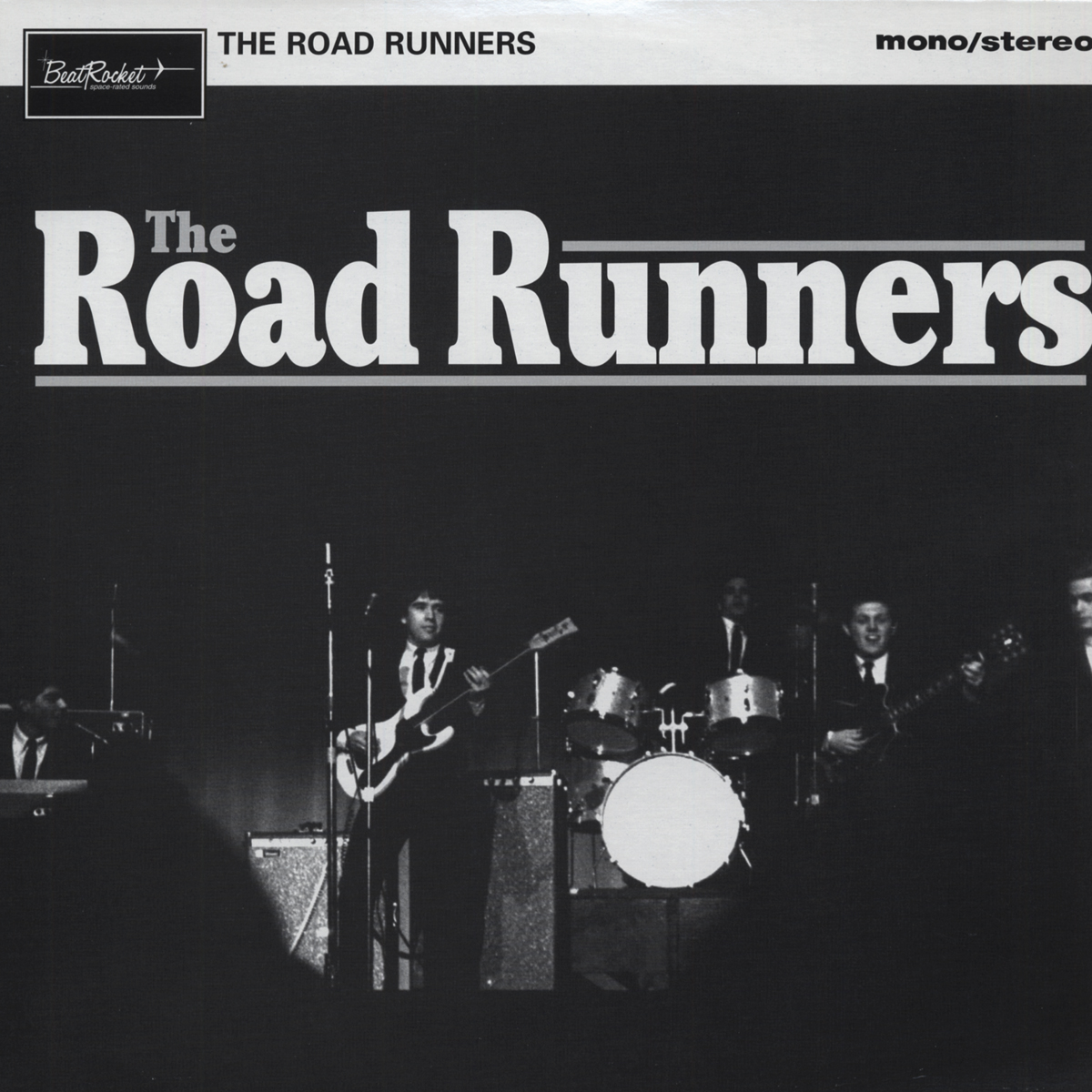 The Roadrunners LP: The Road Runners 1966-67 (180g) - Bear Family Records