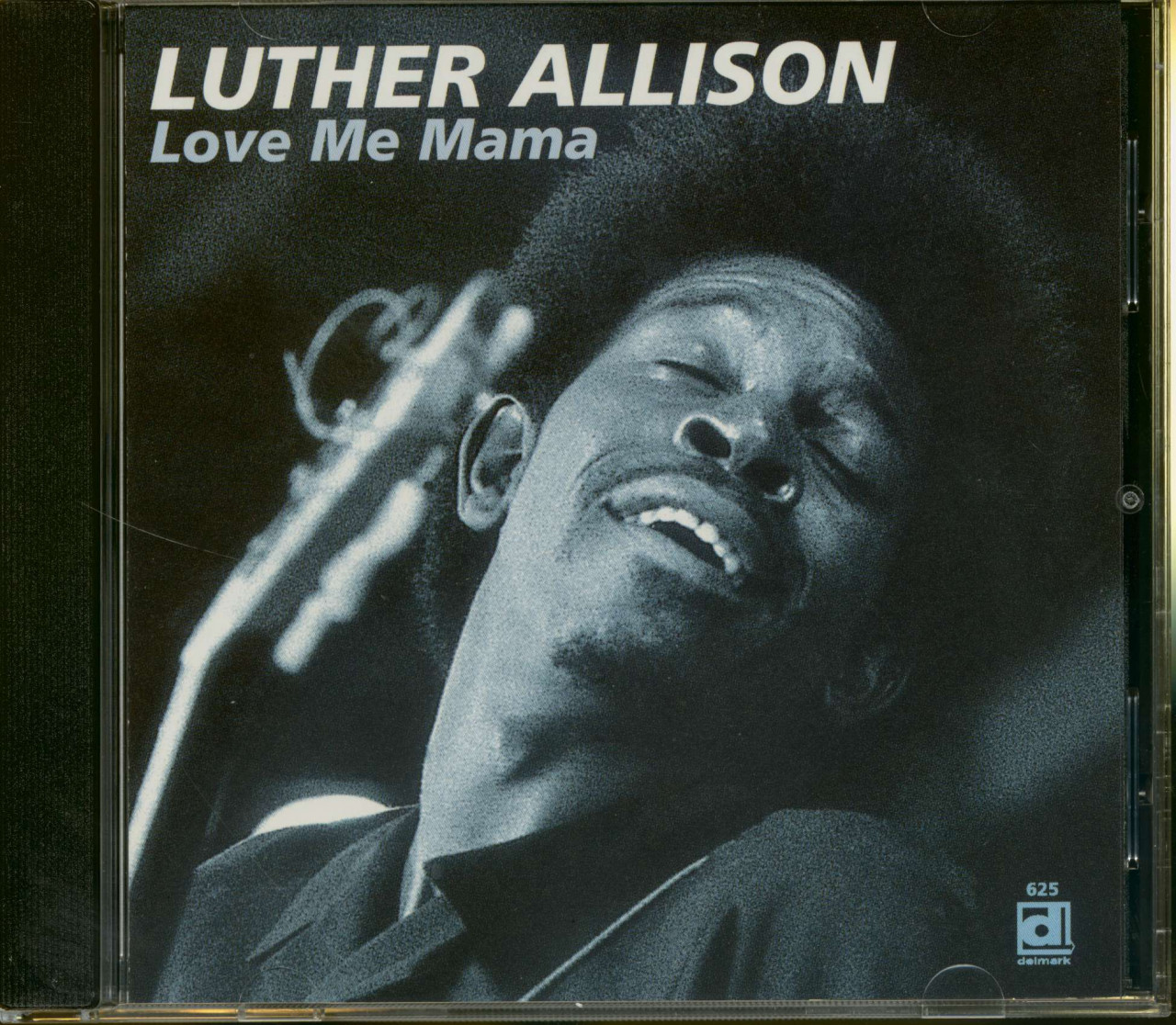 Luther Allison - Love Me Mama