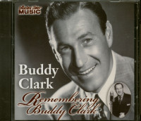 Bild von Buddy Clark: Remembering Buddy Clark (CD)