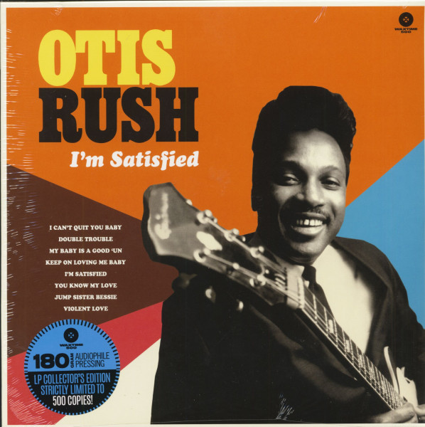 Otis Rush LP: I'm Satisfied (LP, 180g, Ltd.) - Bear Family Records