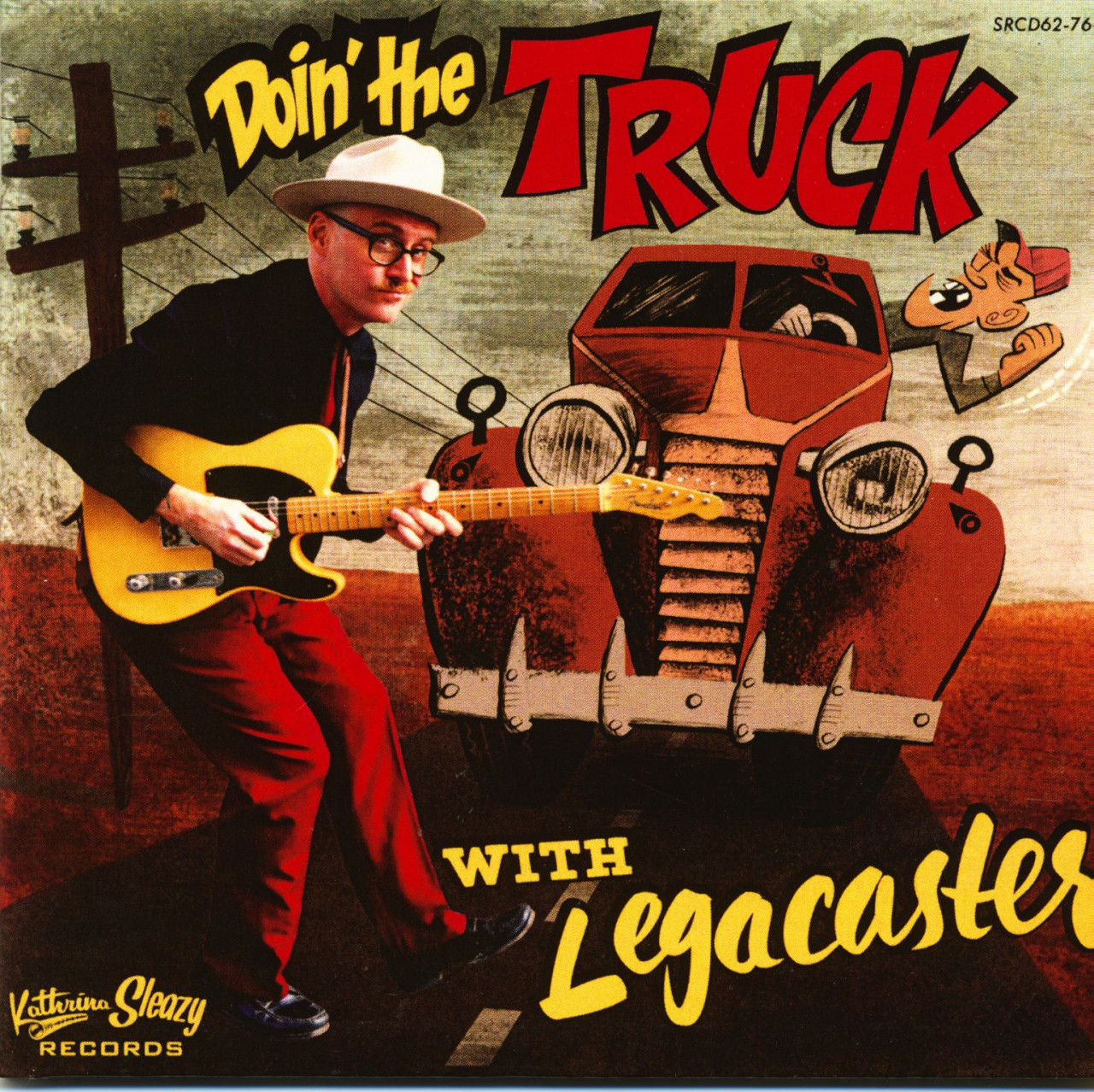 Legacaster - Doin' The Truck (CD)